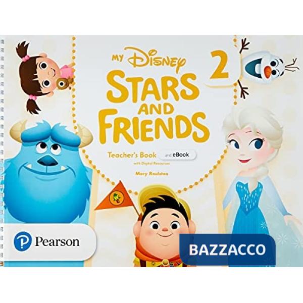 MY DISNEY STARS AND FRIENDS 2 TEACHER'S BOOK WITH EBOOKS AND