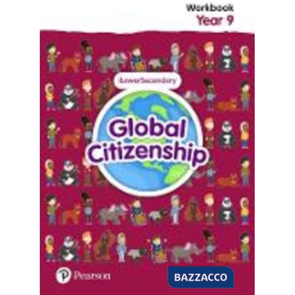 GLOBAL CITIZENSHIP STUDENT WORKBOOK YEAR 9