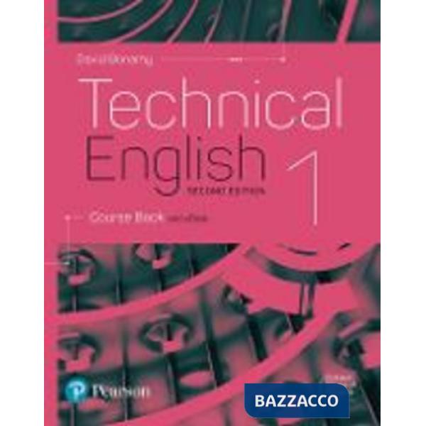 TECHNICAL ENGLISH 2ND EDITION LEVEL 1 COURSE BOOK
