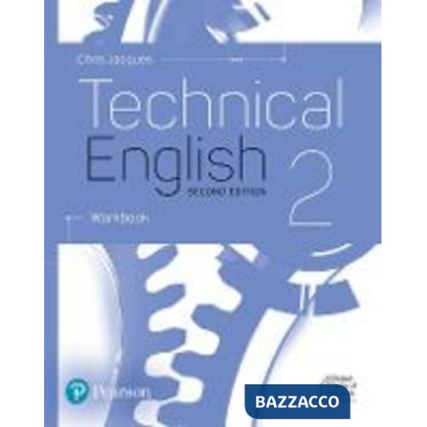 TECHNICAL ENGLISH 2ND EDITION LEVEL 2 WORKBOOK