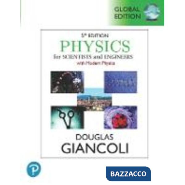 Physics for scientists & engineers with modern physics