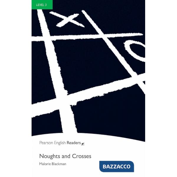 NOUGHTS AND CROSSES BOOK WITH EBOOK AND AUDIO