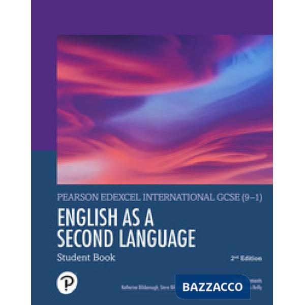 EDEXCEL IGCSE (9-1) ENGLISH AS A SECOND LANGUAGE SECOND EDIT