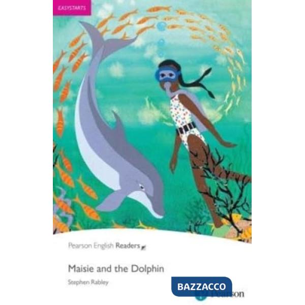 PER EASY STARTS: MAISIE AND THE DOLPHIN BOOK WITH EBOOK AND