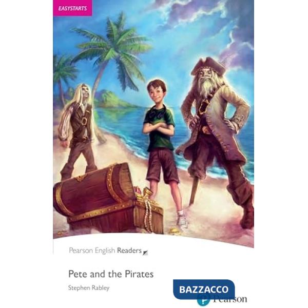 PER EASY STARTS: PETE AND THE PIRATES BOOK WITH EBOOK AND AU
