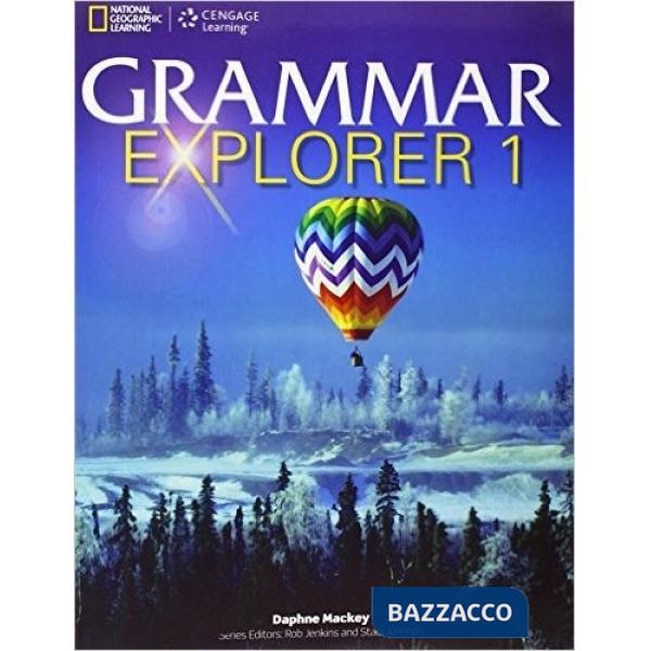 GRAMMAR EXPLORER STUDENT BOOK + CD 1