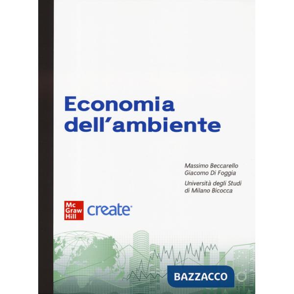 Economia dell'ambiente. Con connect