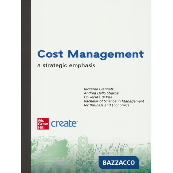 Cost management. A strategic emphasis. Con e-book