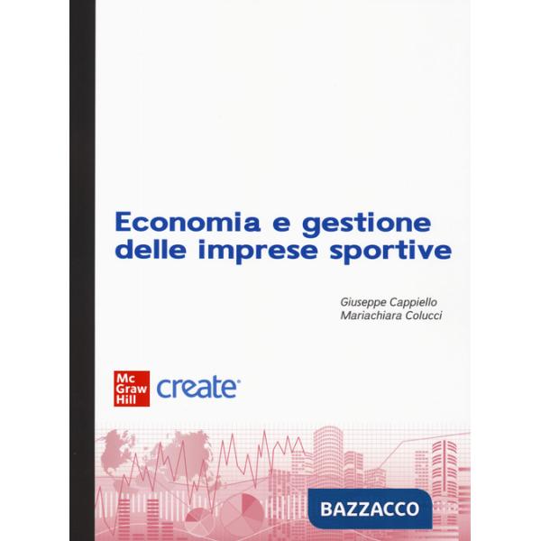 Economia e gestione delle imprese sportive. Con e-book