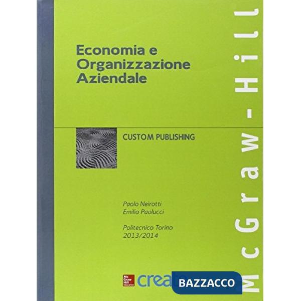 Economia e organizzazione aziendale. Politecnico di Torino. Con connect