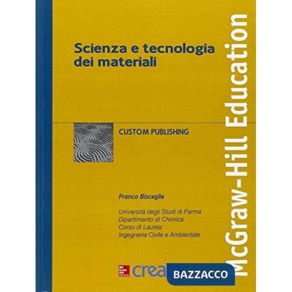 Scienza e tecnologia dei materiali