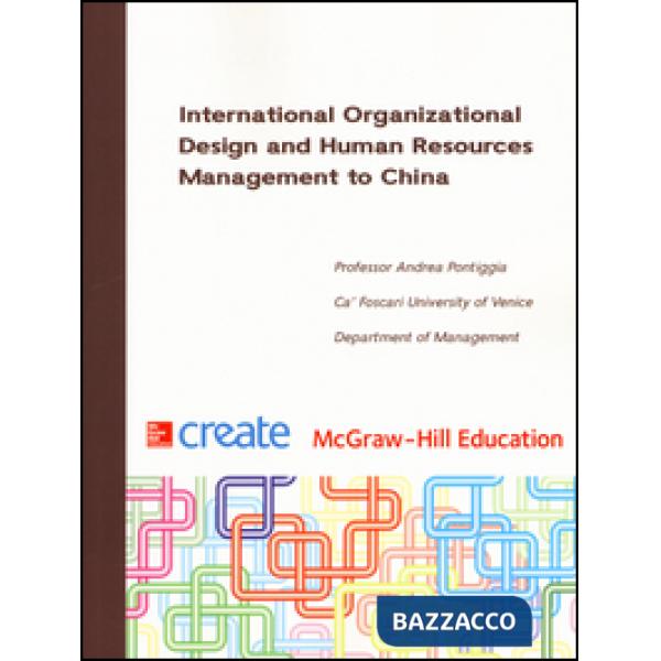 International Organizational Design and Human Resources Management to China