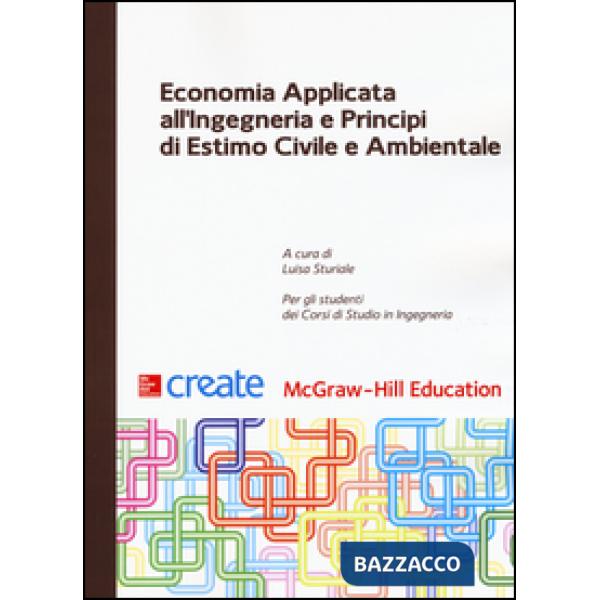 Economia applicata all'ingegneria e principi di estimo civile e ambientale