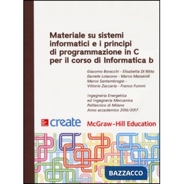 Materiale su sistemi informatici e i principi di programmazione in C per il cors