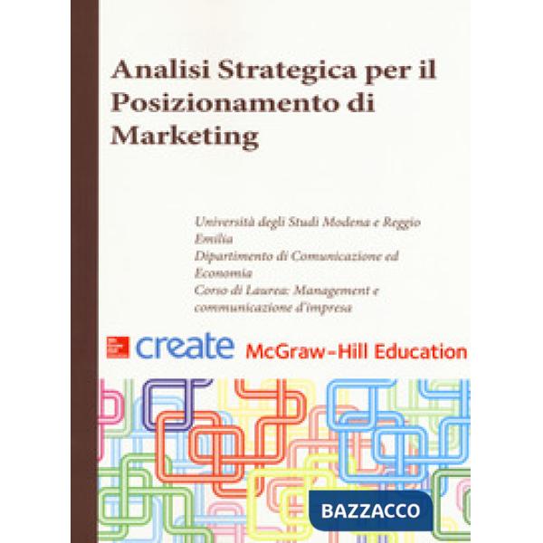 Analisi strategica per il posizionamento di marketing. Ediz. italiana e inglese