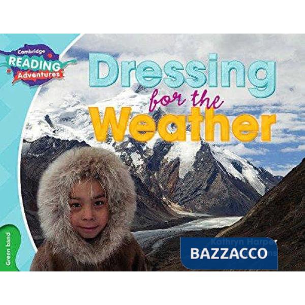 CAMB READ ADV GREEN DRESSING FOR THE WEATHER