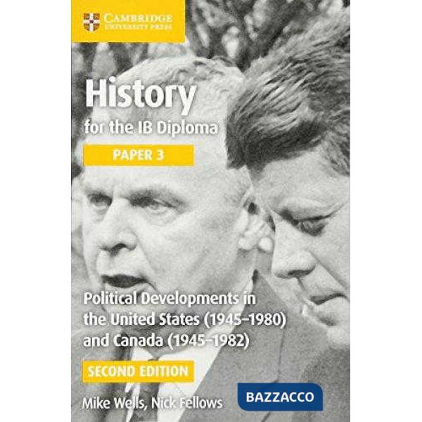 HISTORY IB DIPLOMA 3: POLITICAL DEVELOPMENTS