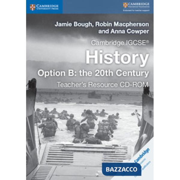 IGCSE HISTORY OPTION B 20TH CENTURY TCH CDROM