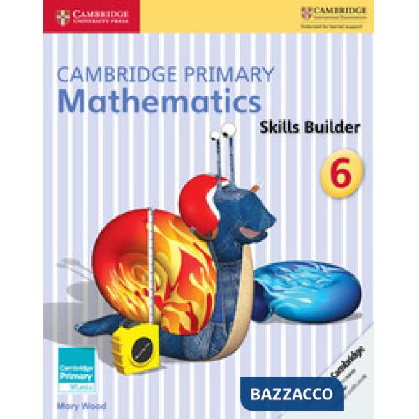 CAMBR PRIMARY MATHEMATICS 6 SKILLS BUILDER