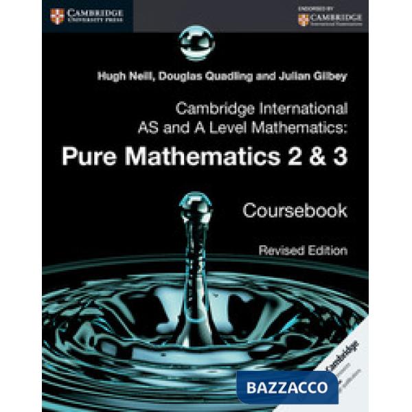 CAMB INT AS&A LEVEL MATH: PURE MATH 2&3