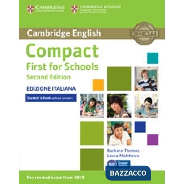 COMPACT FIRST SCHOOLS 2ED SB W/O + E-SB + E-WB + AUDIO
