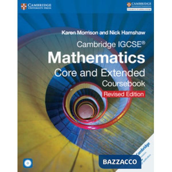 CAMBRIDGE IGCSE MATHEMATICS CORE AND EXT