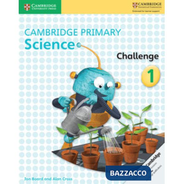 CAMBRIDGE PRIMARY SCIENCE CHALLENGE 1