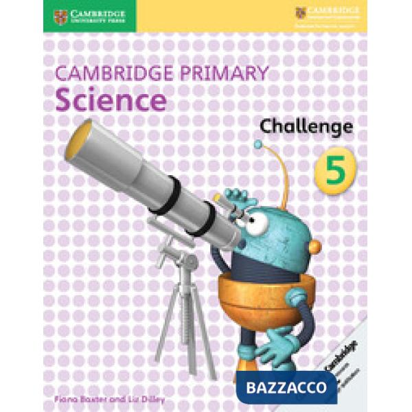 CAMBRIDGE PRIMARY SCIENCE CHALLENGE 5