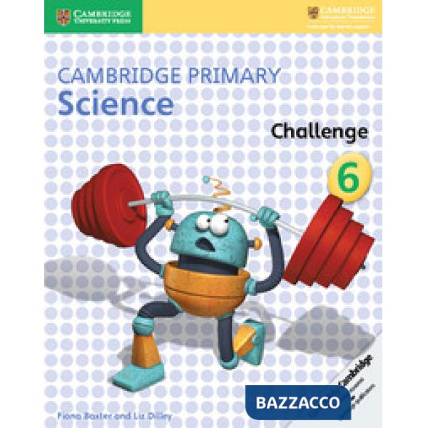 CAMBRIDGE PRIMARY SCIENCE CHALLENGE 6