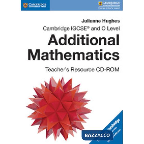 IGCSE AND O LEVEL ADD. MATHEMATICS: TCH CDROM