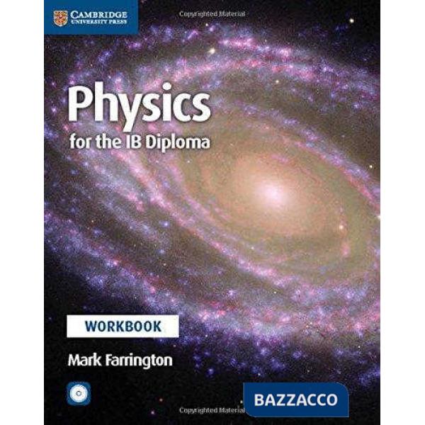 PHYSICS IB DIPLOMA WORKBOOK + CD-ROM