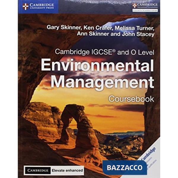 CAMBRIDGE IGCSE AND O LEVEL ENVIRONMENTAL MANAGEME