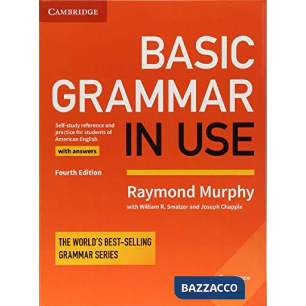 BASIC GRAMMAR IN USE STUDENT'S BOOK WITH ANSWERS