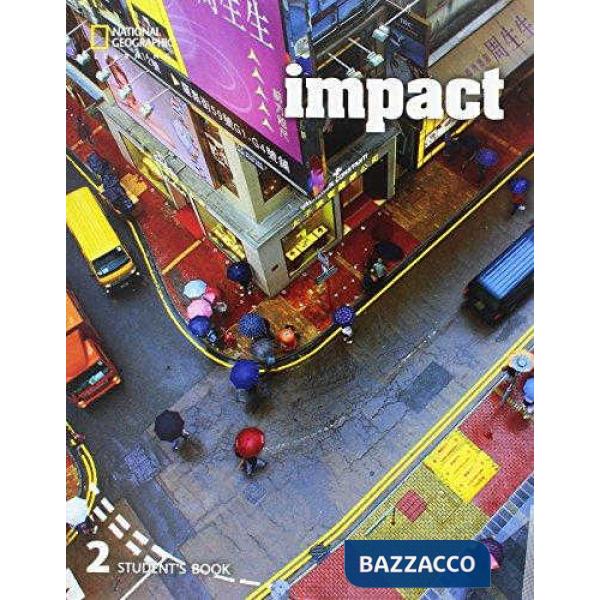 IMPACT STUDENT'S BOOK (WB ON LINE) 2
