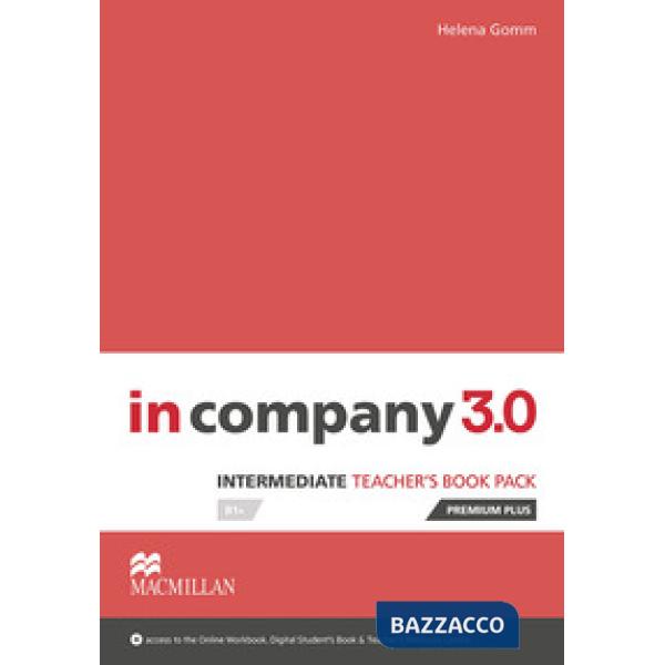 IN COMPANY 3. 0 INTERMEDIATE LEVEL TEACHER'S BOOK