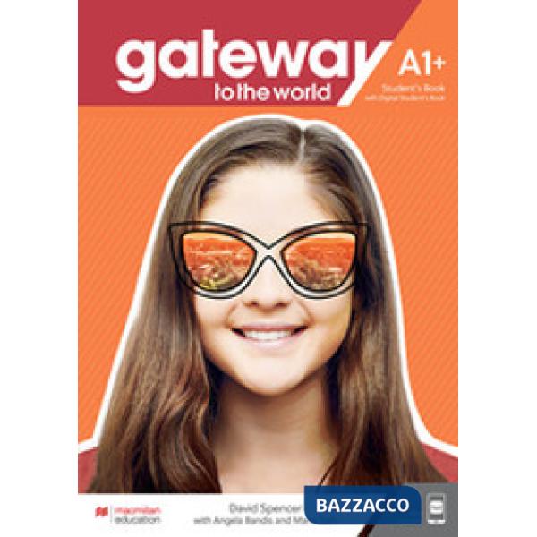 GATEWAY TO THE WORLD A1 + STUDENT'S BOOK + DSB