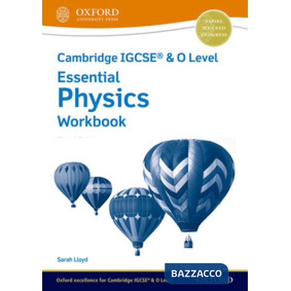 IGCSE-O: ESSENT PHYSICS 3E