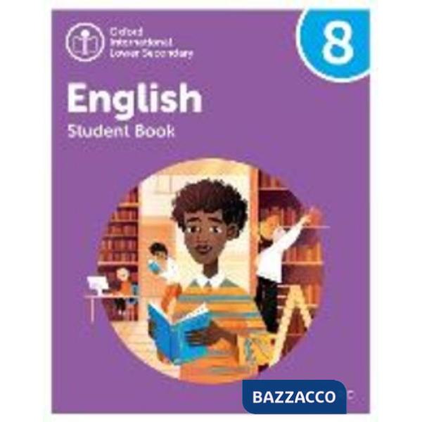 OXFORD INTERNATIONAL LOWER SECONDARY ENGLISH SB 8