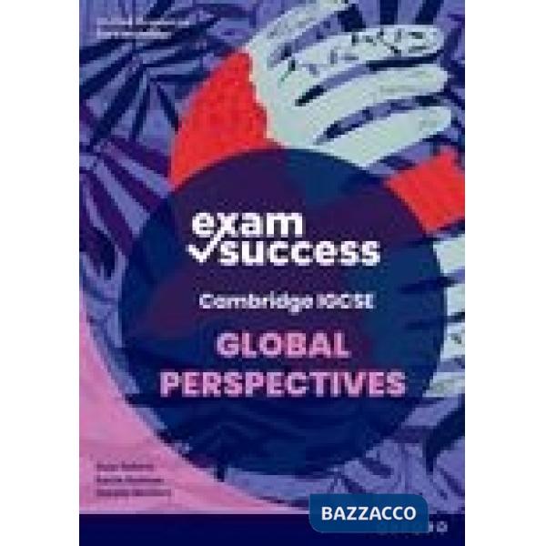 IGCSE-O: GLOBAL PERSPECTIVES - EXAM SUCCESS