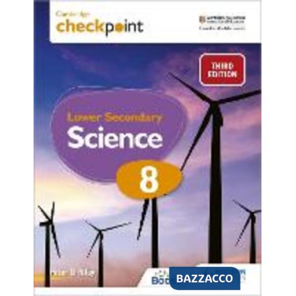 CAMBRIDGE CHECKPOINT LOWER SECONDARY SCIENCE