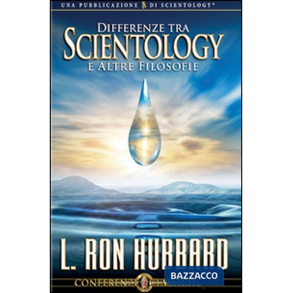 Differenze tra scientology e altre filosofie