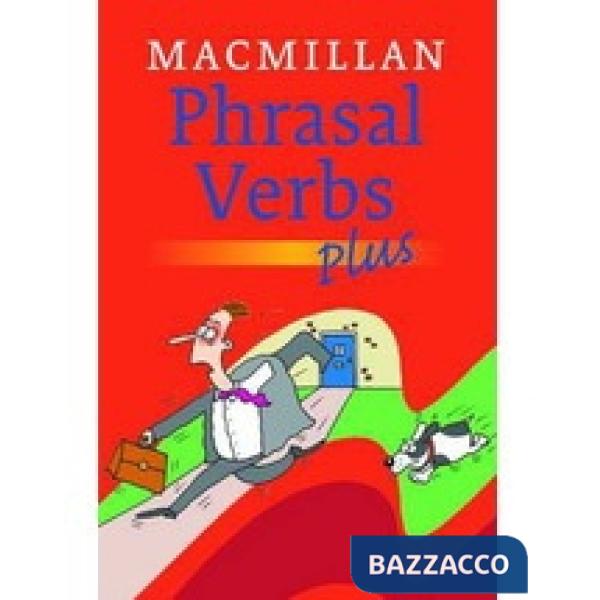 MACMILLAN PHRASAL VERBS PLUS