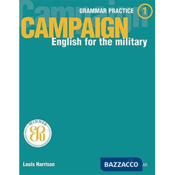 CAMPAIGN 1 GRAMMAR PRACTICE