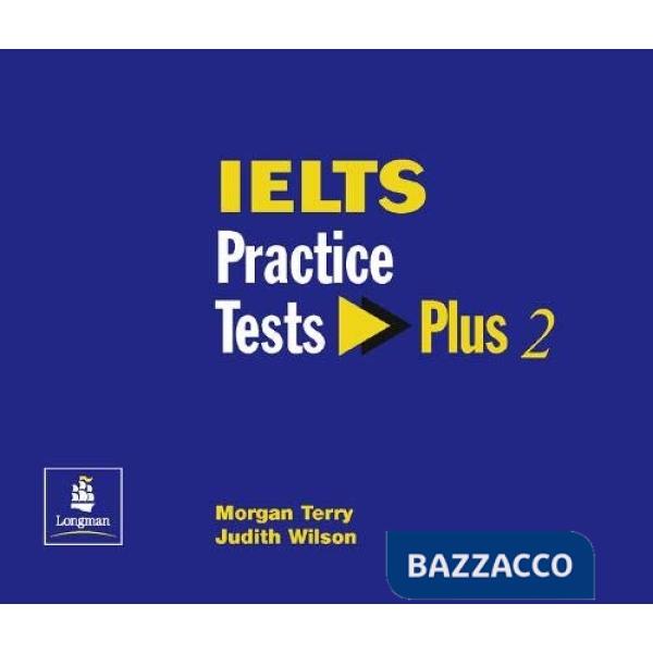 PRACTICE TESTS PLUS IELTS 2 CDS