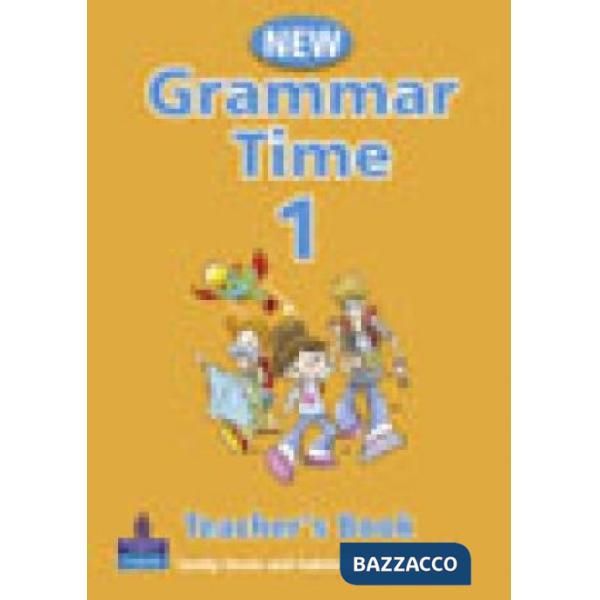 GRAMMAR TIME 1 TEACHER'S BOOK NE