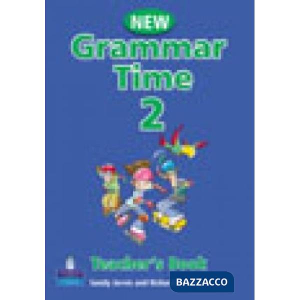 GRAMMAR TIME 2 TEACHER'S BOOK NE