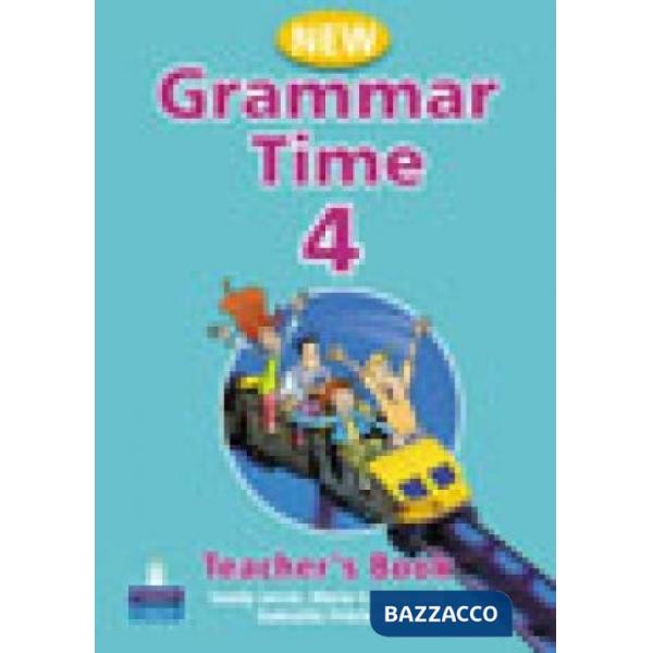 GRAMMAR TIME 4 TEACHER'S BOOK NE