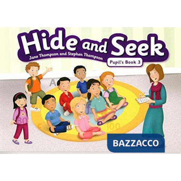 HIDE AND SEEK PUPIL'S BOOK 3