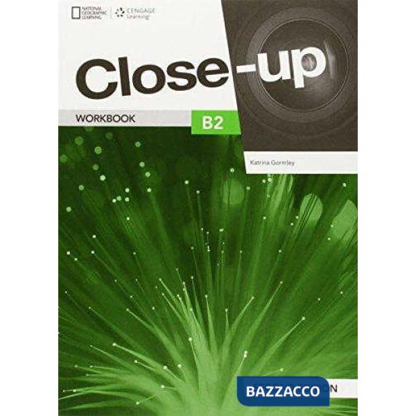 CLOSE UP WORKBOOK ( + ONLINE) 2 ED. B2
