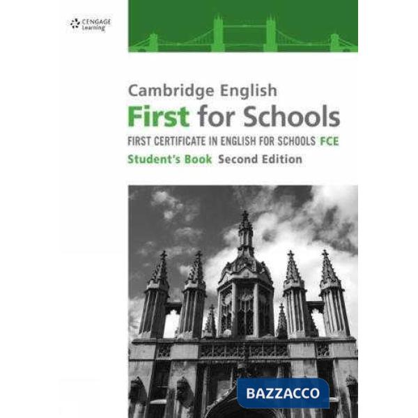 CAMBRIDGE ENGLISH FOR SCHOOLS FIRST - SB